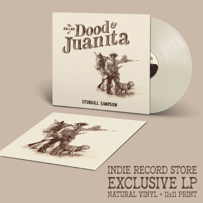 Sturgill ,Simpson - The Ballad Of Dood & Juanita ( Ltd Lp )